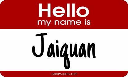 Hello my name is Jaiquan png download