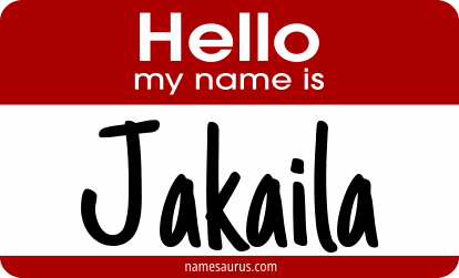 Hello my name is Jakaila png download