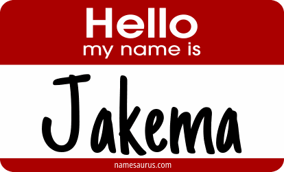Hello my name is Jakema png download