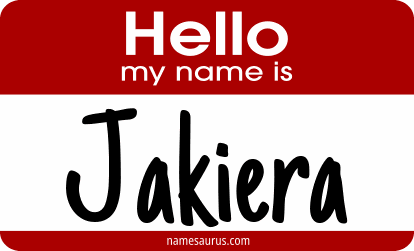 Hello my name is Jakiera png download