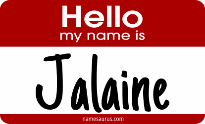Hello my name is Jalaine png download
