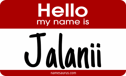 Hello my name is Jalanii png download