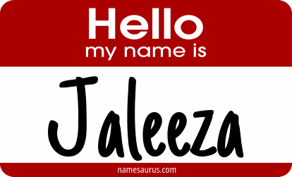 Hello my name is Jaleeza png download