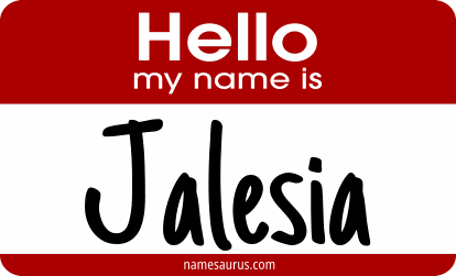 Hello my name is Jalesia png download
