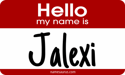 Hello my name is Jalexi png download