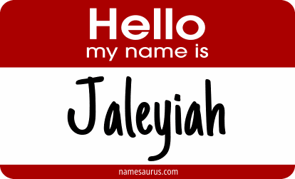 Hello my name is Jaleyiah png download