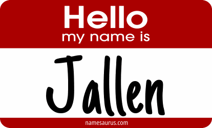 Hello my name is Jallen png download