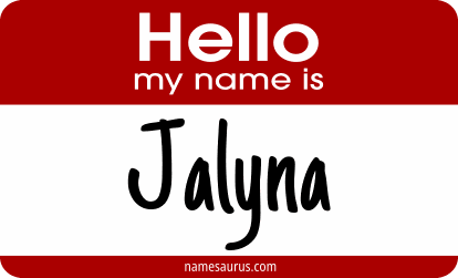 Hello my name is Jalyna png download