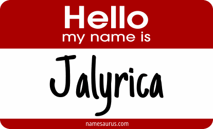 Hello my name is Jalyrica png download