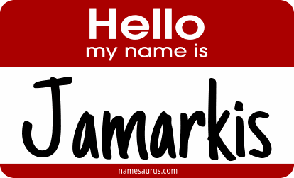 Hello my name is Jamarkis png download