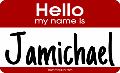 Hello my name is Jamichael png download