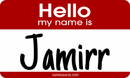 Hello my name is Jamirr png download