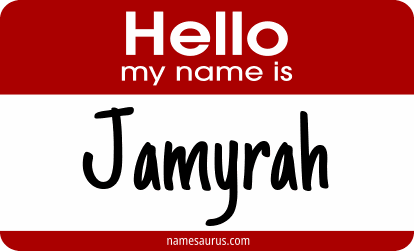 Hello my name is Jamyrah png download