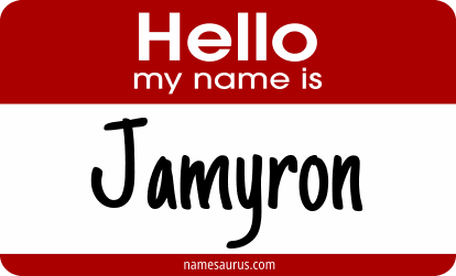 Hello my name is Jamyron png download