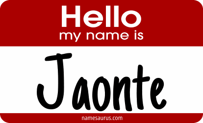 Hello my name is Jaonte png download