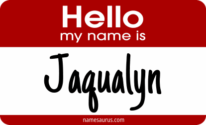 Hello my name is Jaqualyn png download