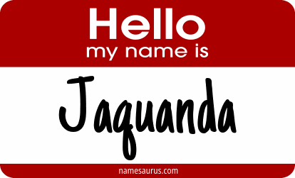 Hello my name is Jaquanda png download