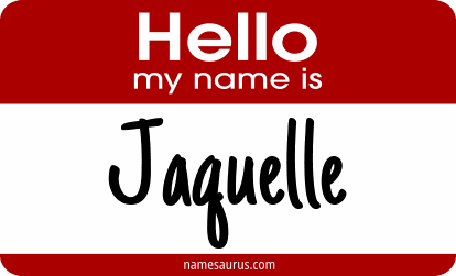 Hello my name is Jaquelle png download