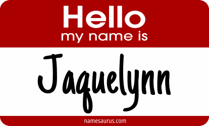 Hello my name is Jaquelynn png download