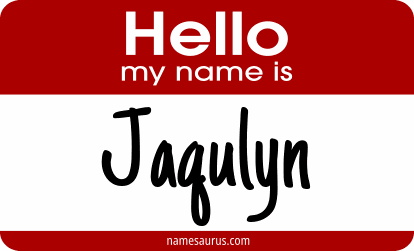 Hello my name is Jaqulyn png download