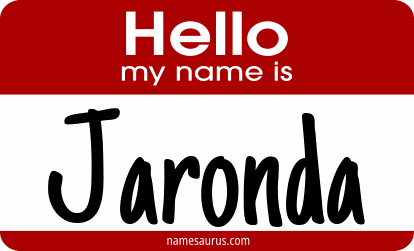 Hello my name is Jaronda png download