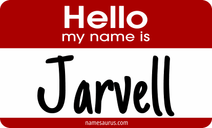 Hello my name is Jarvell png download