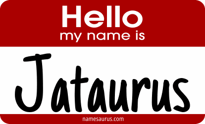 Hello my name is Jataurus png download