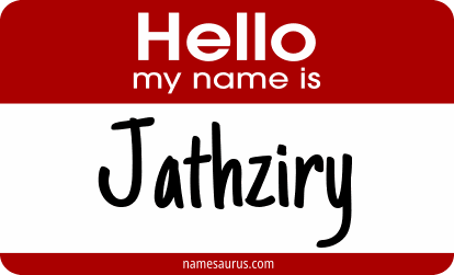 Hello my name is Jathziry png download
