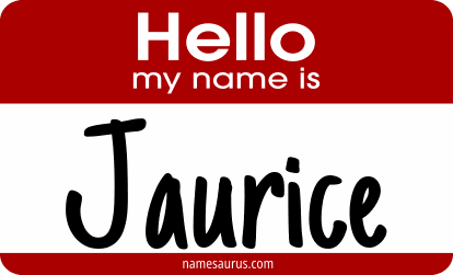 Hello my name is Jaurice png download