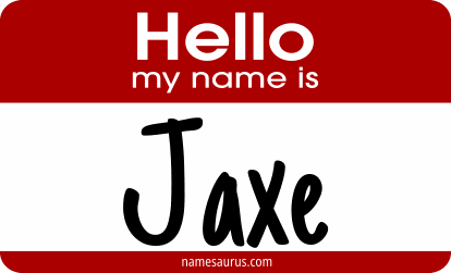Hello my name is Jaxe png download