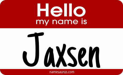 Hello my name is Jaxsen png download