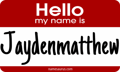 Hello my name is Jaydenmatthew png download