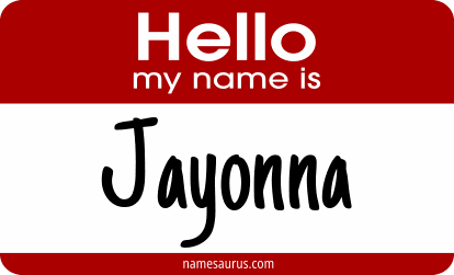 Hello my name is Jayonna png download