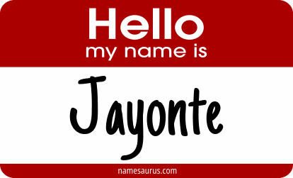 Hello my name is Jayonte png download