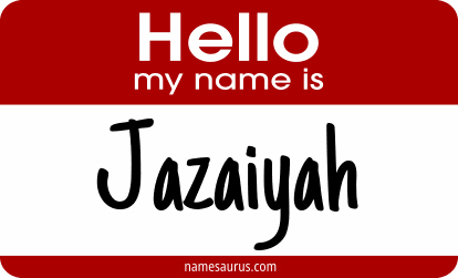 Hello my name is Jazaiyah png download