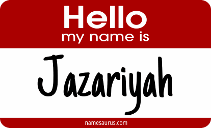Hello my name is Jazariyah png download