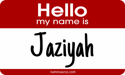 Hello my name is Jaziyah png download