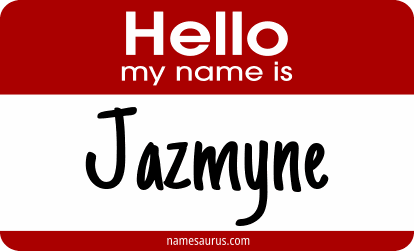 Hello my name is Jazmyne png download