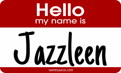 Hello my name is Jazzleen png download