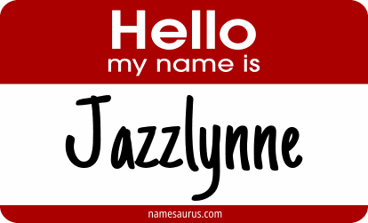 Hello my name is Jazzlynne png download