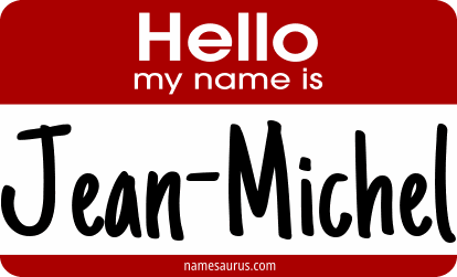 Hello my name is Jean-Michel png download