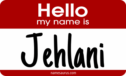 Hello my name is Jehlani png download
