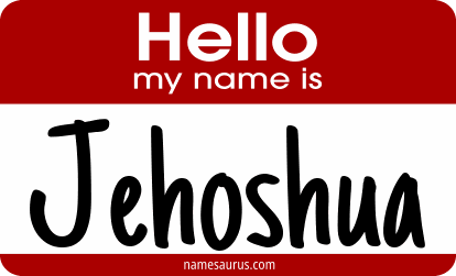 Hello my name is Jehoshua png download