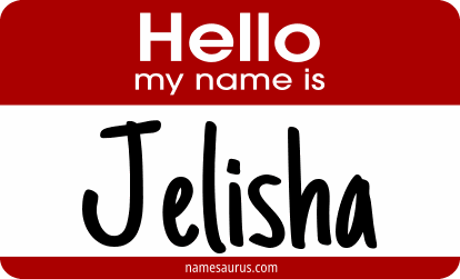 Hello my name is Jelisha png download