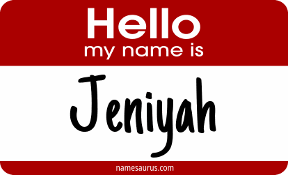 Hello my name is Jeniyah png download