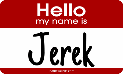 Hello my name is Jerek png download