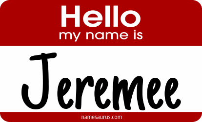 Hello my name is Jeremee png download