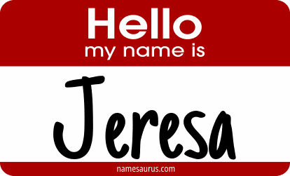 Hello my name is Jeresa png download