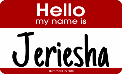 Hello my name is Jeriesha png download