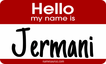 Hello my name is Jermani png download